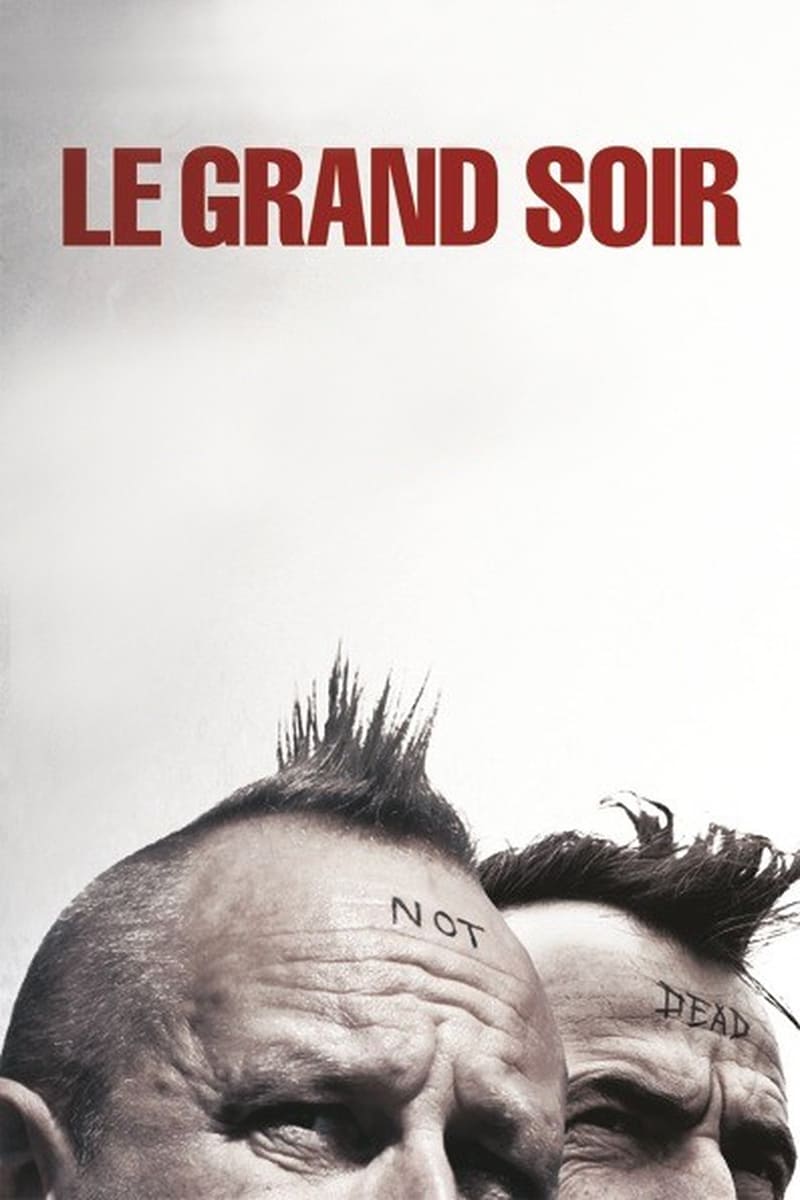 Le grand soir : Affiche officielle