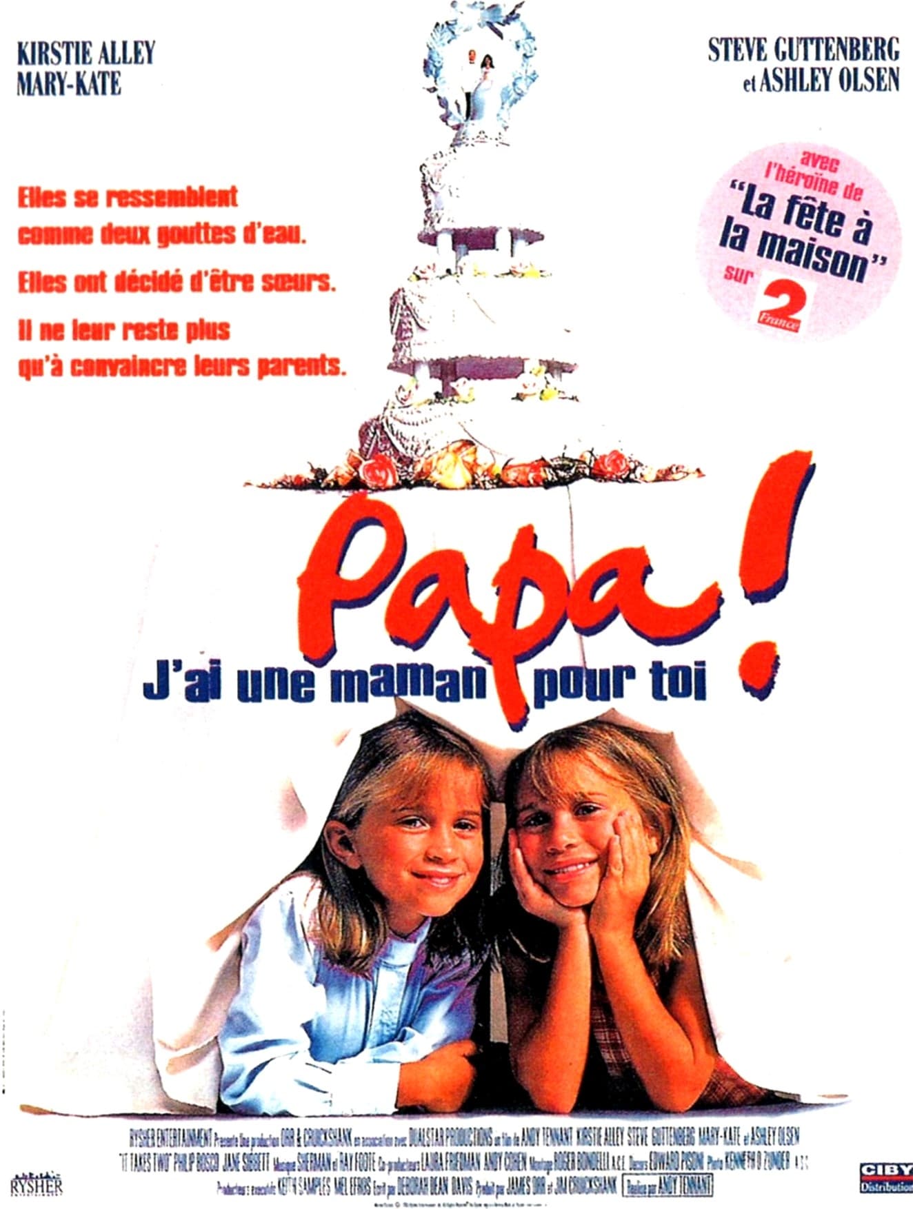 Papa, j’ai une maman pour toi : Affiche officielle