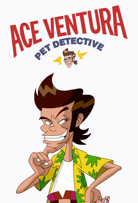 صب Ace Ventura Saison 2